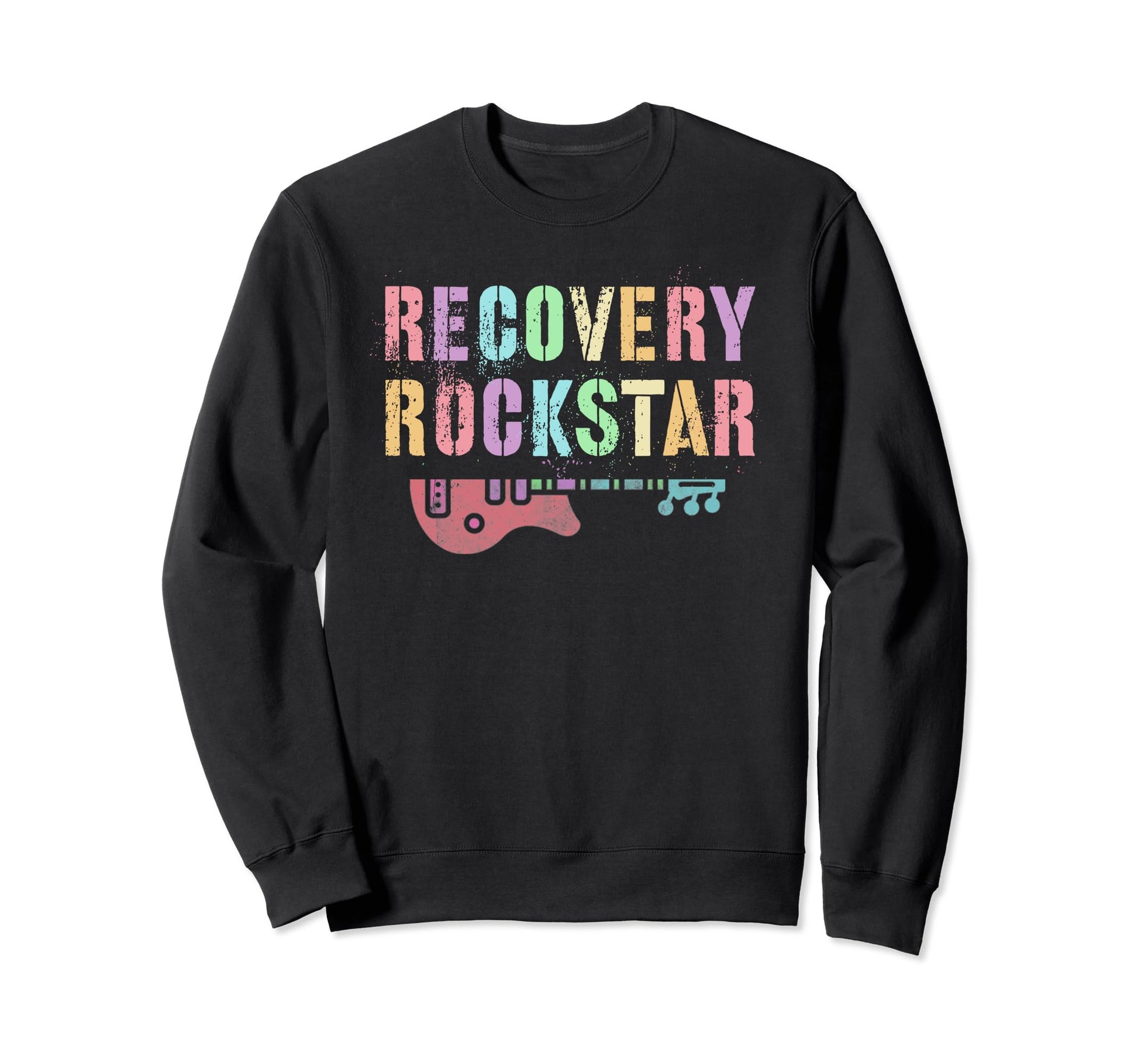 Sarcastic Recovery Rockstar Sweatshirt - Fun Novelty Design for Adults - T-Shirt, Sweatshirt, Hoodie