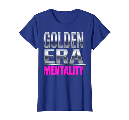 Golden Era Mentality Hip Hop T-Shirt - Novelty Apparel Men Women - T-Shirt, Sweatshirt, Hoodie