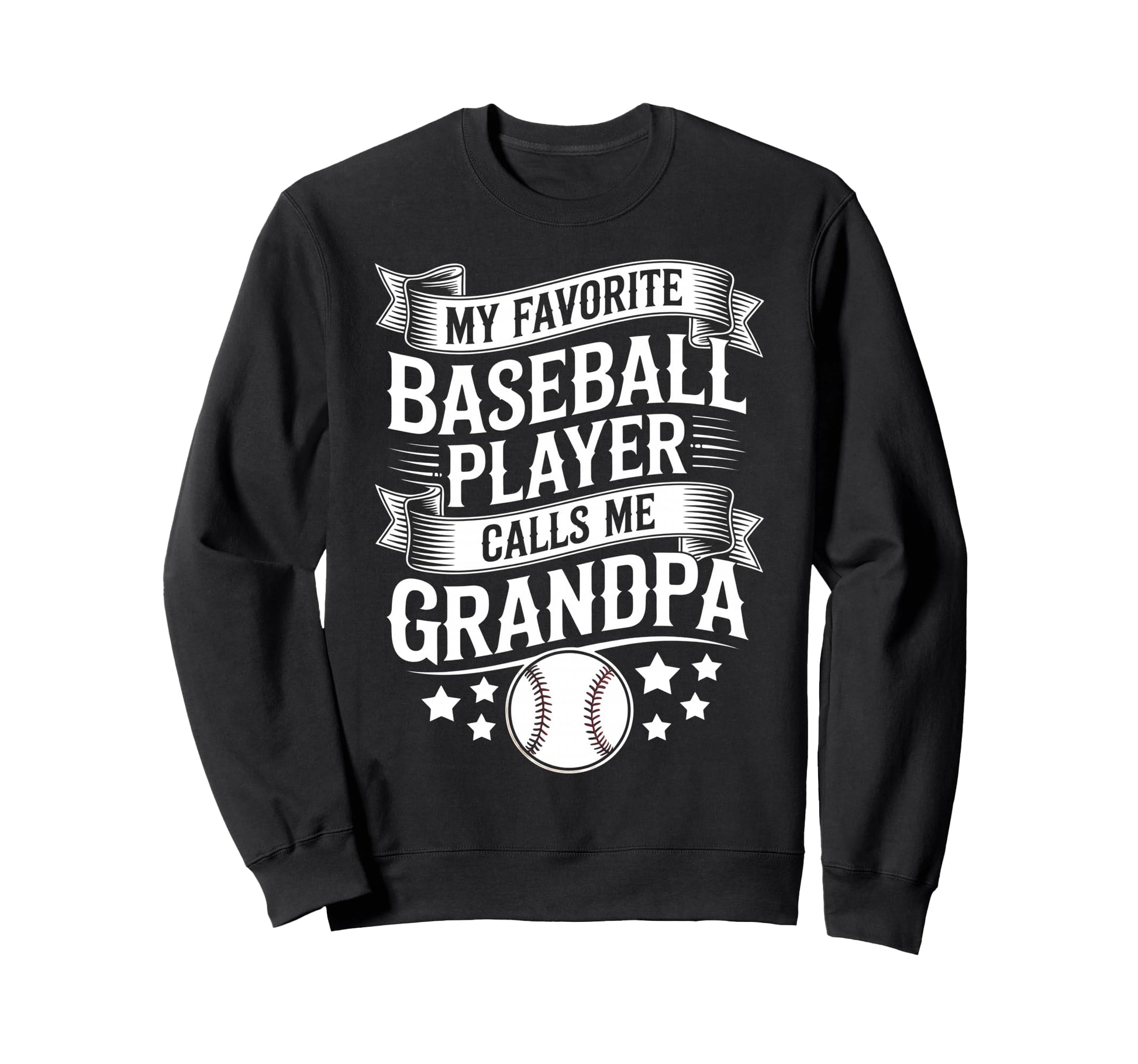 Funny My Favorite Baseball Player Calls Sweatshirt - Trendy Graphic Unisex - T-Shirt, Sweatshirt, Hoodie