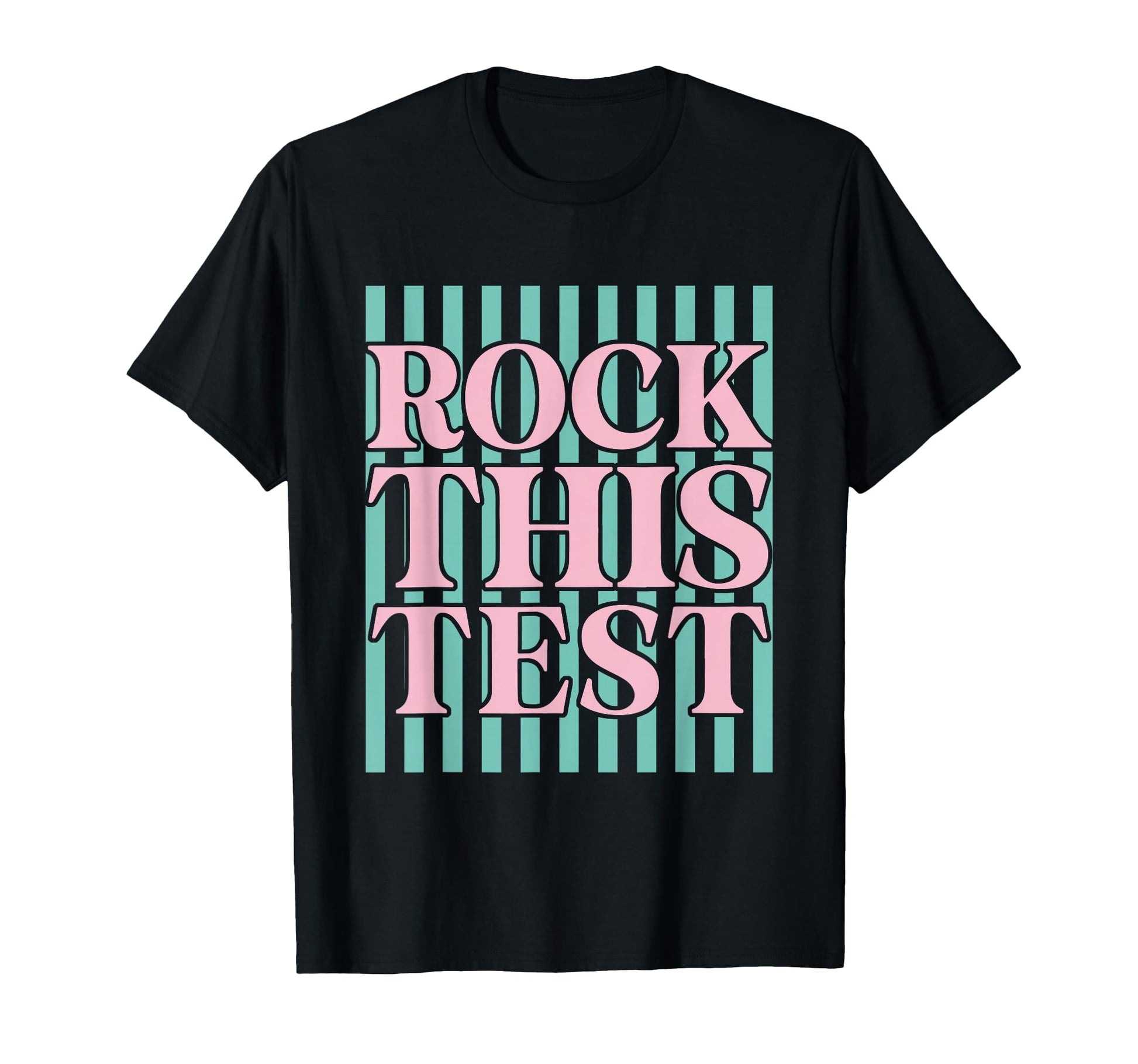 Stripes Rock This Test Teacher T-Shirt - Casual Everyday Wear for Adults - T-Shirt, Sweatshirt, Hoodie