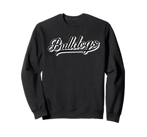 Bulldogs Baseball Bulldog Mascot Sports Sweatshirt - Graphic Print Unisex - T-Shirt, Sweatshirt, Hoodie