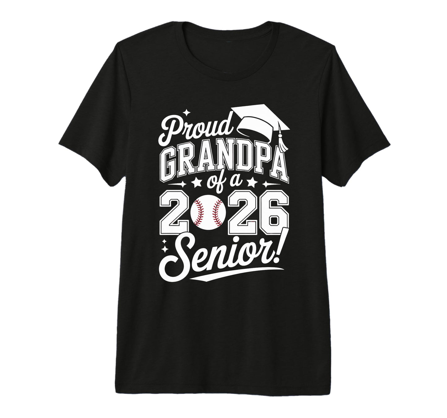Proud Grandpa 2026 Senior Baseball T-Shirt - Streetwear Style Unisex - T-Shirt, Sweatshirt, Hoodie
