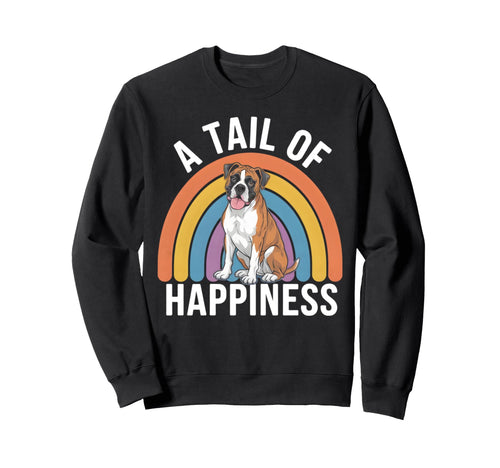 Tail Happiness Boxer Dog Rainbow Sweatshirt - Unique Graphic Men Women - T-Shirt, Sweatshirt, Hoodie