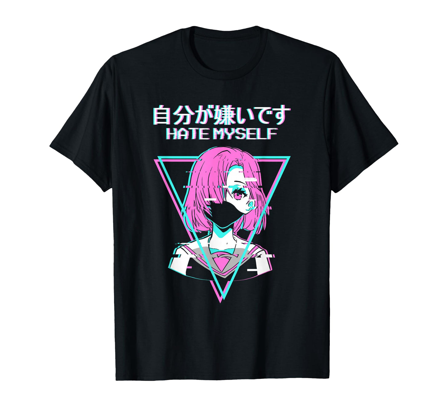 Hate Myself Anime Japanese Vaporwave T-Shirt - Novelty Apparel Men Women - T-Shirt, Sweatshirt, Hoodie