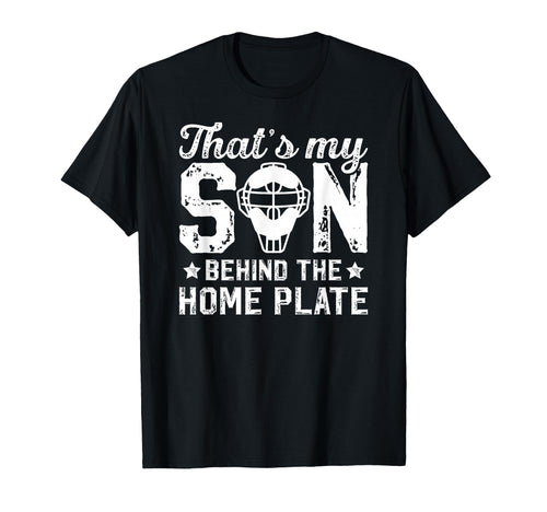 Thats My Son Baseball Catcher Dad Baseball T-Shirt - Trendy Graphic Unisex - T-Shirt, Sweatshirt, Hoodie