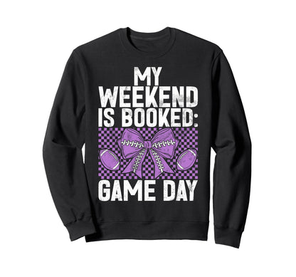 My Weekend Is Booked Game Day Sweatshirt - Minimalist Print Men Women - T-Shirt, Sweatshirt, Hoodie