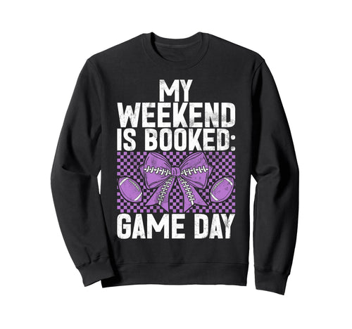 My Weekend Is Booked Game Day Sweatshirt - Minimalist Print Men Women - T-Shirt, Sweatshirt, Hoodie