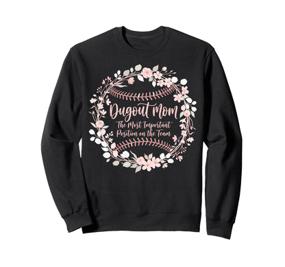 Dugout Mom Floral Baseball Stitches Sweatshirt - Streetwear Style Unisex - T-Shirt, Sweatshirt, Hoodie