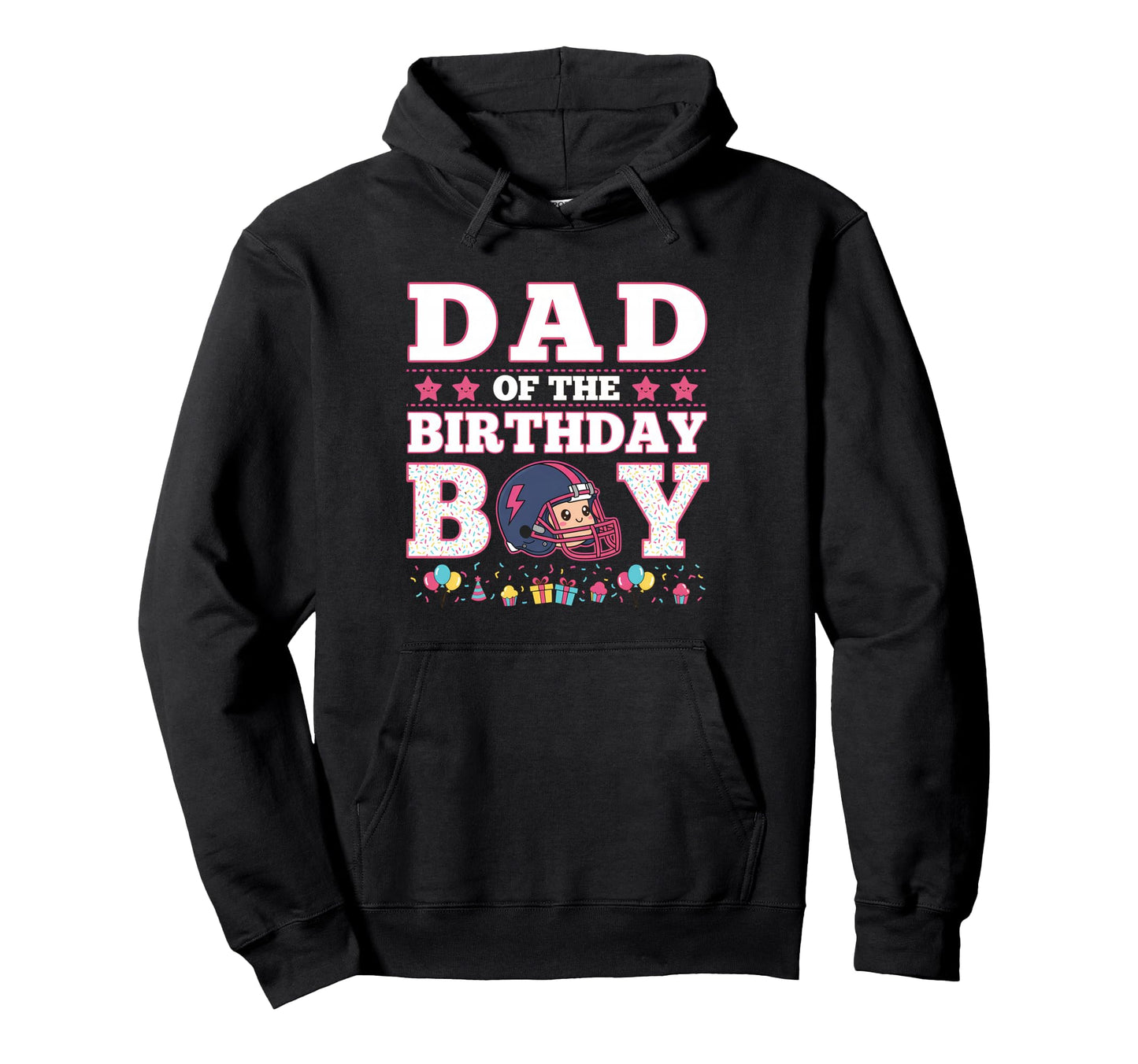 Dad Birthday American Football Family Hoodie - Streetwear Style Unisex - T-Shirt, Sweatshirt, Hoodie