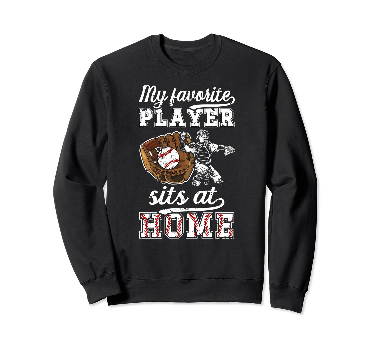 Home Baseball Catcher Grandma Sweatshirt - Streetwear Style Men Women - T-Shirt, Sweatshirt, Hoodie