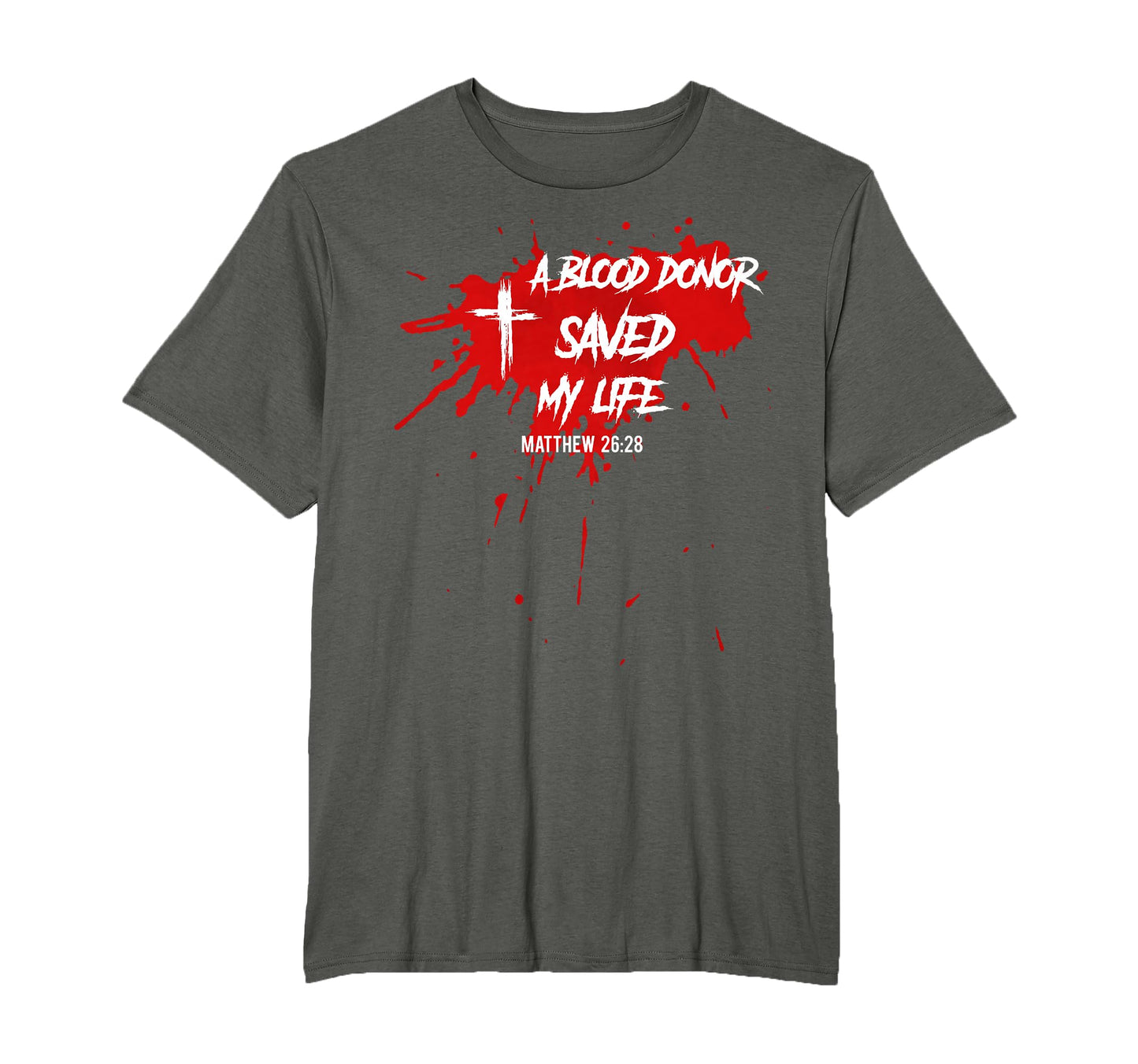 Blood Donor Saved My Life Christian T-Shirt - Aesthetic Graphic Men Women - T-Shirt, Sweatshirt, Hoodie