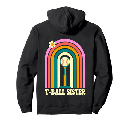 Funny T Ball Sister Softball Ball T Hoodie - Novelty Apparel Men Women - T-Shirt, Sweatshirt, Hoodie