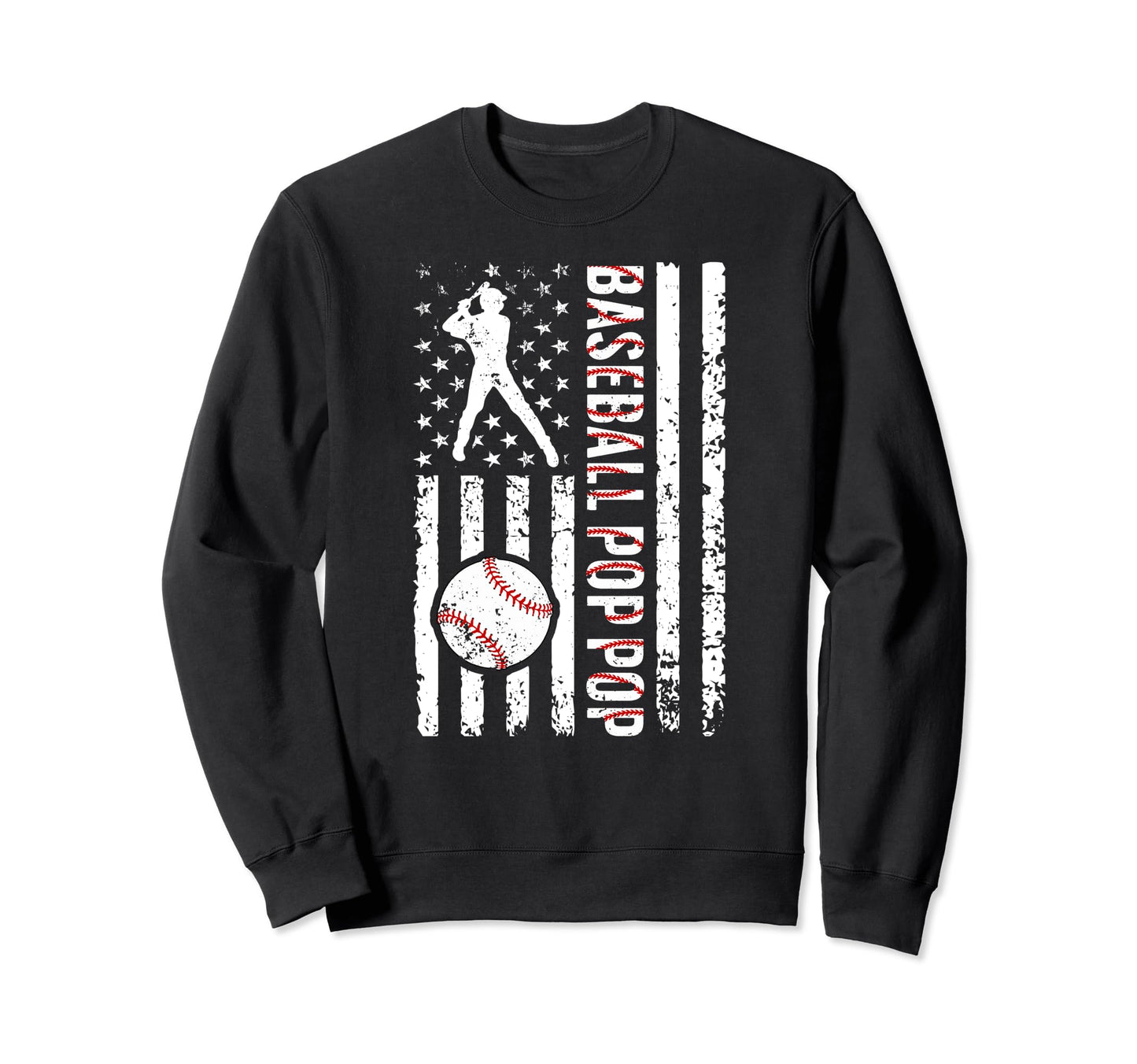 Baseball Pop Pop Baseball Player Pop Sweatshirt - Trendy Graphic Unisex - T-Shirt, Sweatshirt, Hoodie