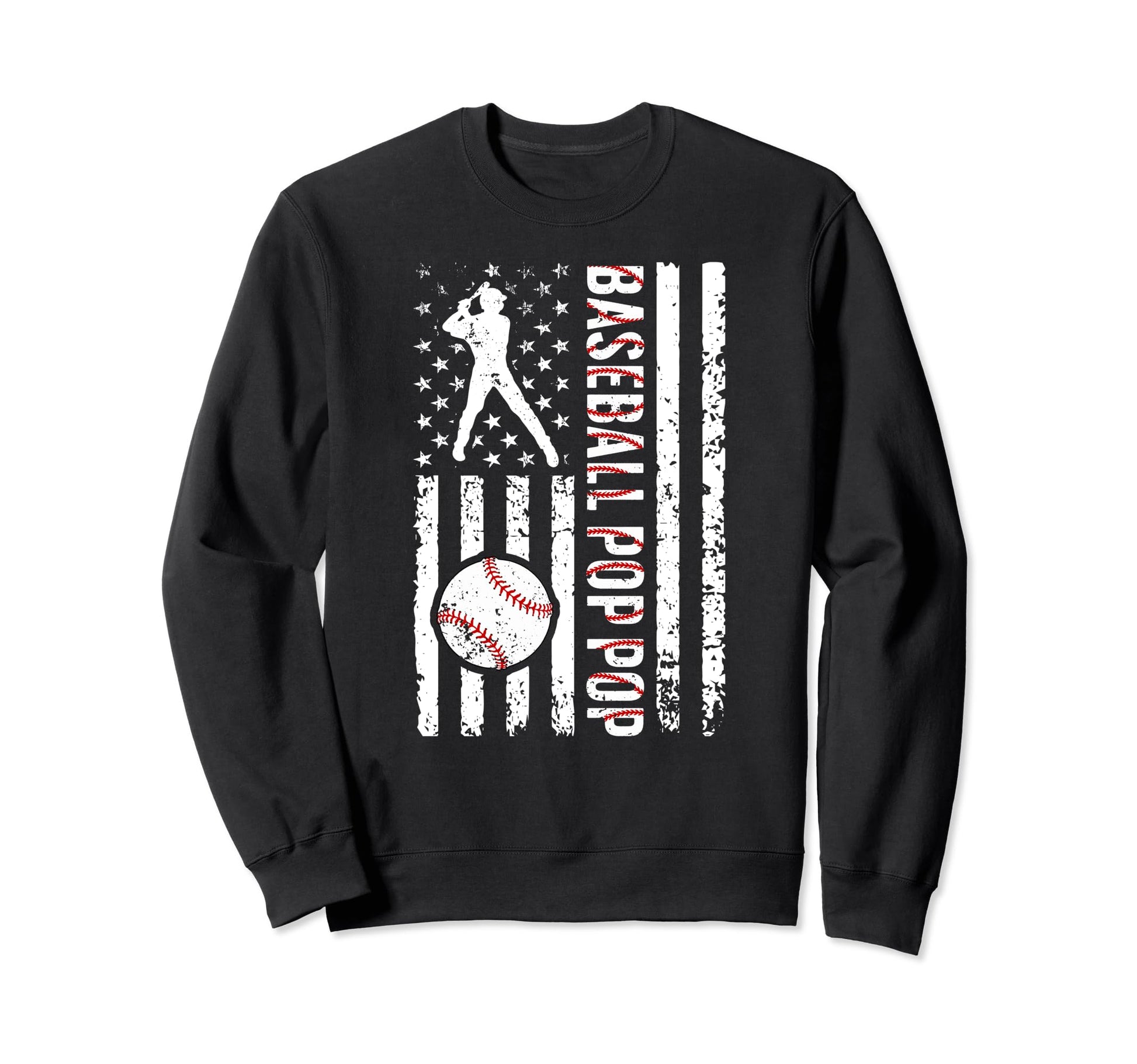 Baseball Pop Pop Baseball Player Pop Sweatshirt - Trendy Graphic Unisex - T-Shirt, Sweatshirt, Hoodie