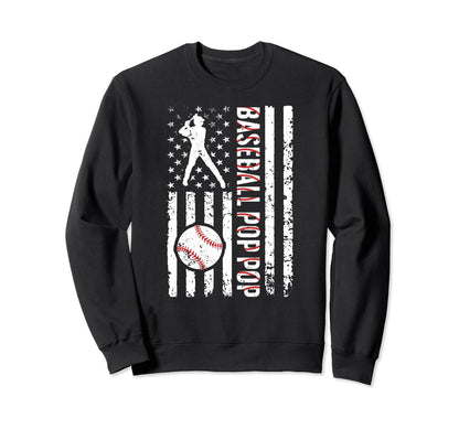 Baseball Pop Pop Baseball Player Pop Sweatshirt - Trendy Graphic Unisex - T-Shirt, Sweatshirt, Hoodie
