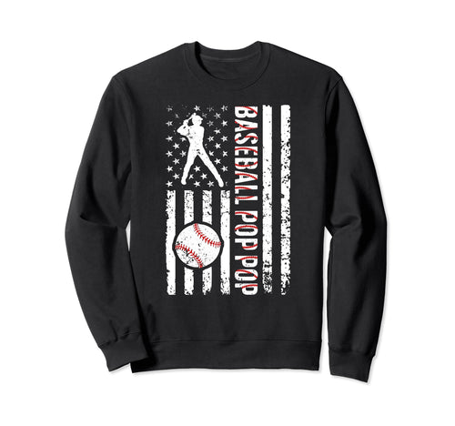 Baseball Pop Pop Baseball Player Pop Sweatshirt - Trendy Graphic Unisex - T-Shirt, Sweatshirt, Hoodie