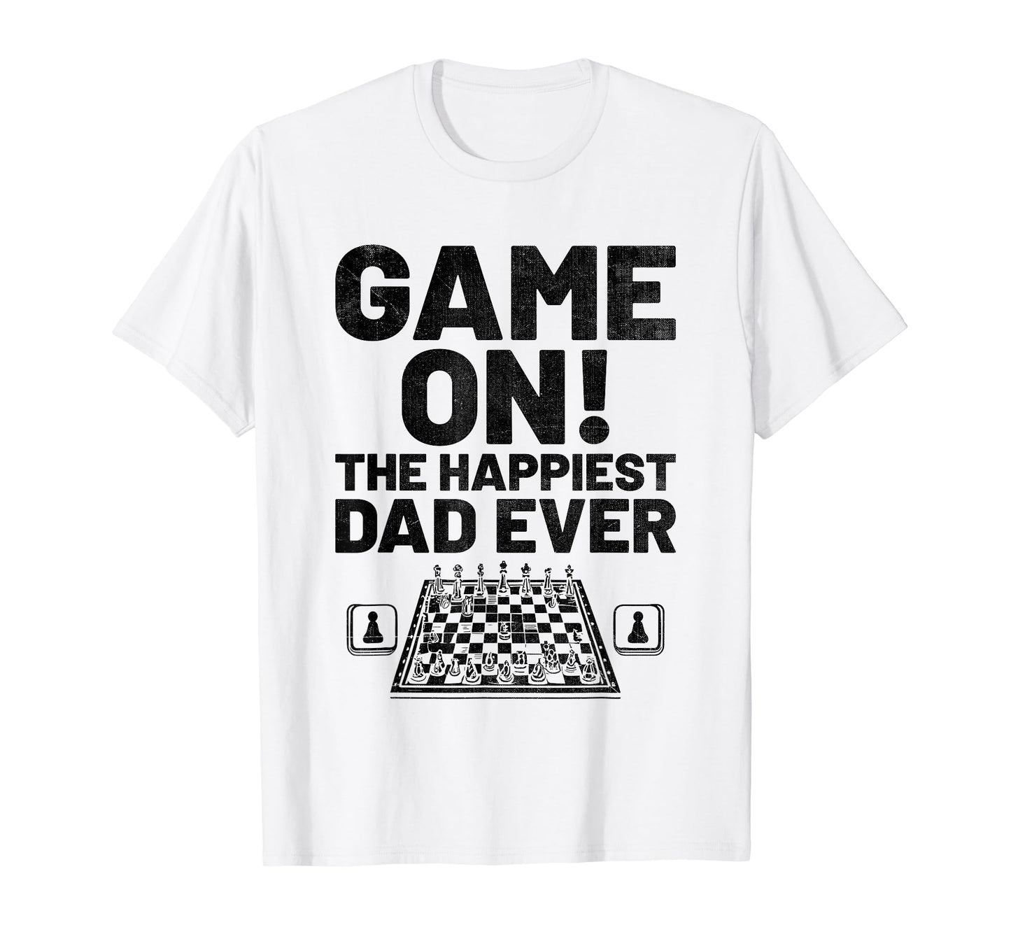 Game Happiest Dad Ever Board Game T-Shirt - Custom Art Print for Adults - T-Shirt, Sweatshirt, Hoodie