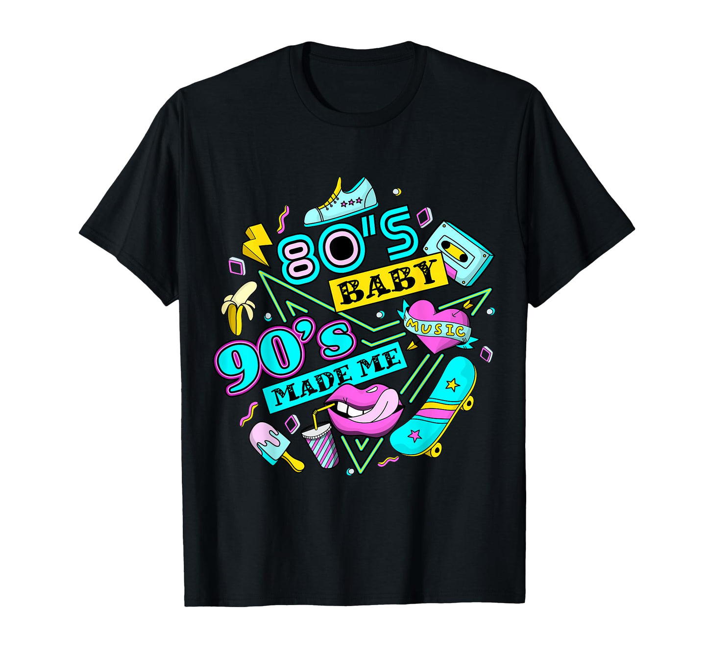 1980S 80S 1990S 90S Made Me Vaporwave T-Shirt - Fun Novelty Design Unisex - T-Shirt, Sweatshirt, Hoodie