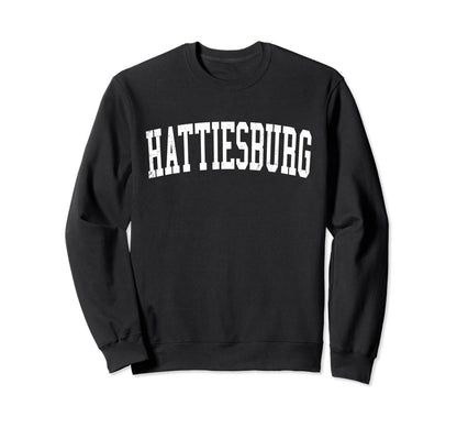 Hattiesburg Ms Distressed White Sweatshirt - Custom Art Print Men Women - T-Shirt, Sweatshirt, Hoodie