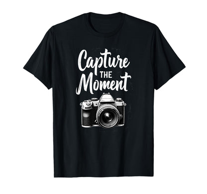 Capture Moment Camera Photography T-Shirt - Unique Graphic Men Women - T-Shirt, Sweatshirt, Hoodie