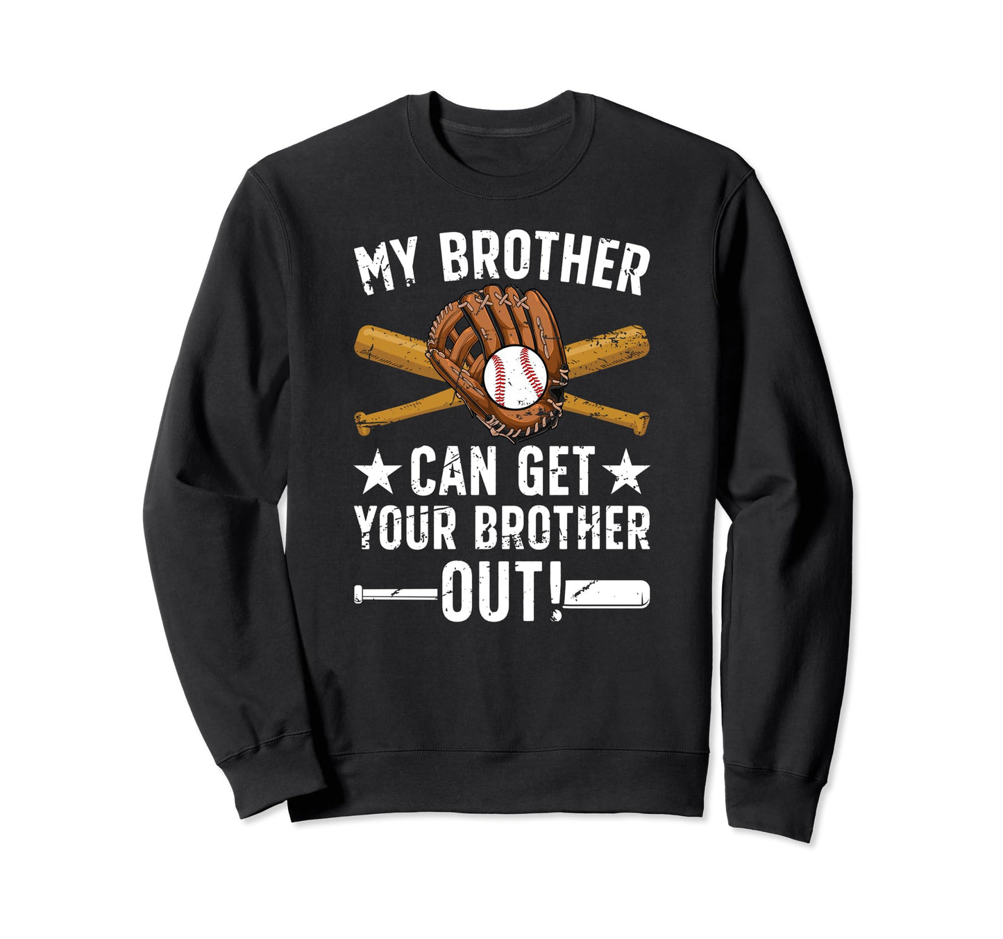 My Brother Baseball Brother Sweatshirt - Minimalist Print for Adults - T-Shirt, Sweatshirt, Hoodie