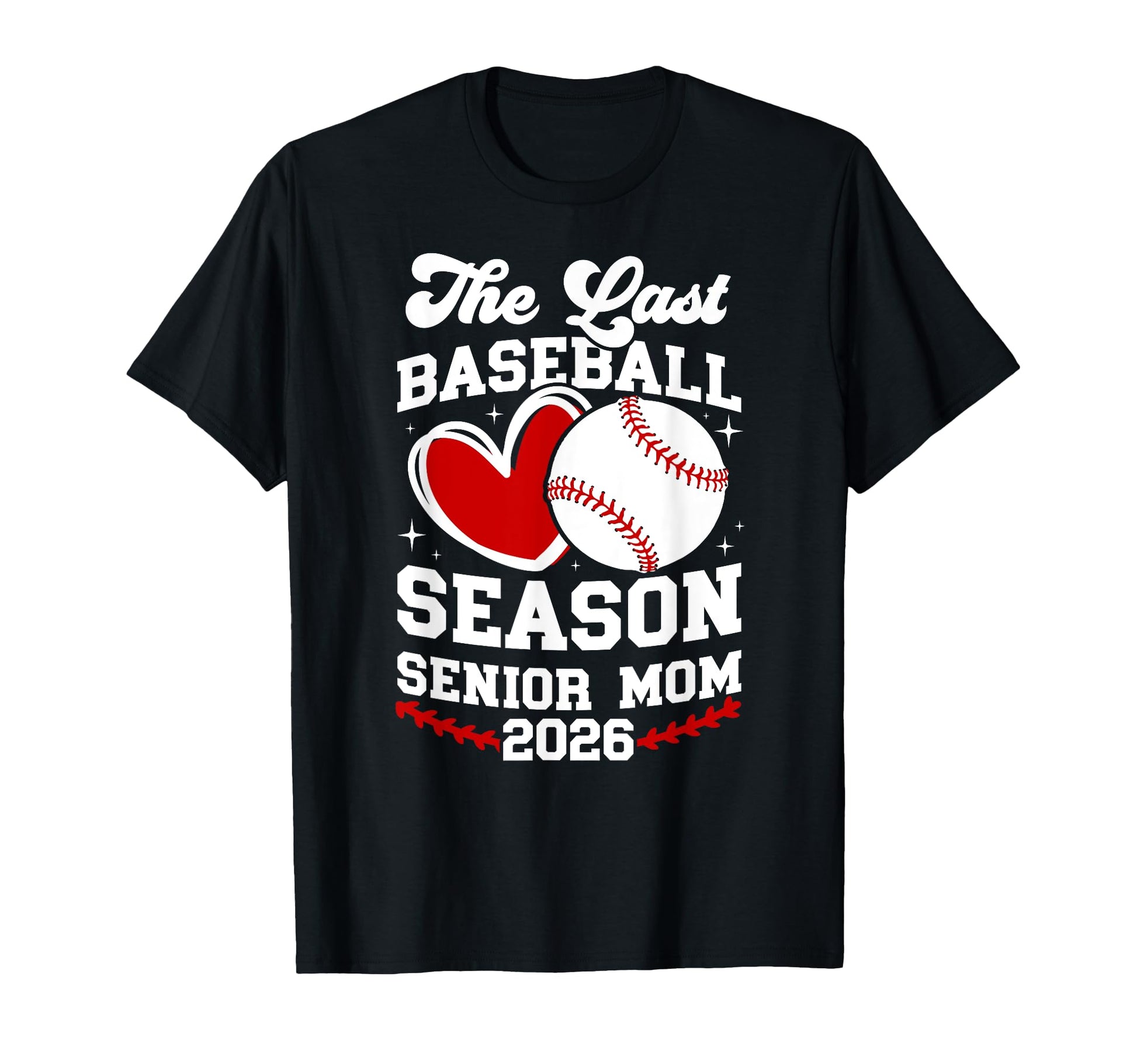 Last Baseball Season Baseball T-Shirt - Fun Novelty Design for Adults - T-Shirt, Sweatshirt, Hoodie