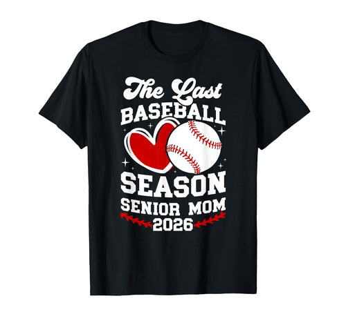 Last Baseball Season Baseball T-Shirt - Fun Novelty Design for Adults - T-Shirt, Sweatshirt, Hoodie