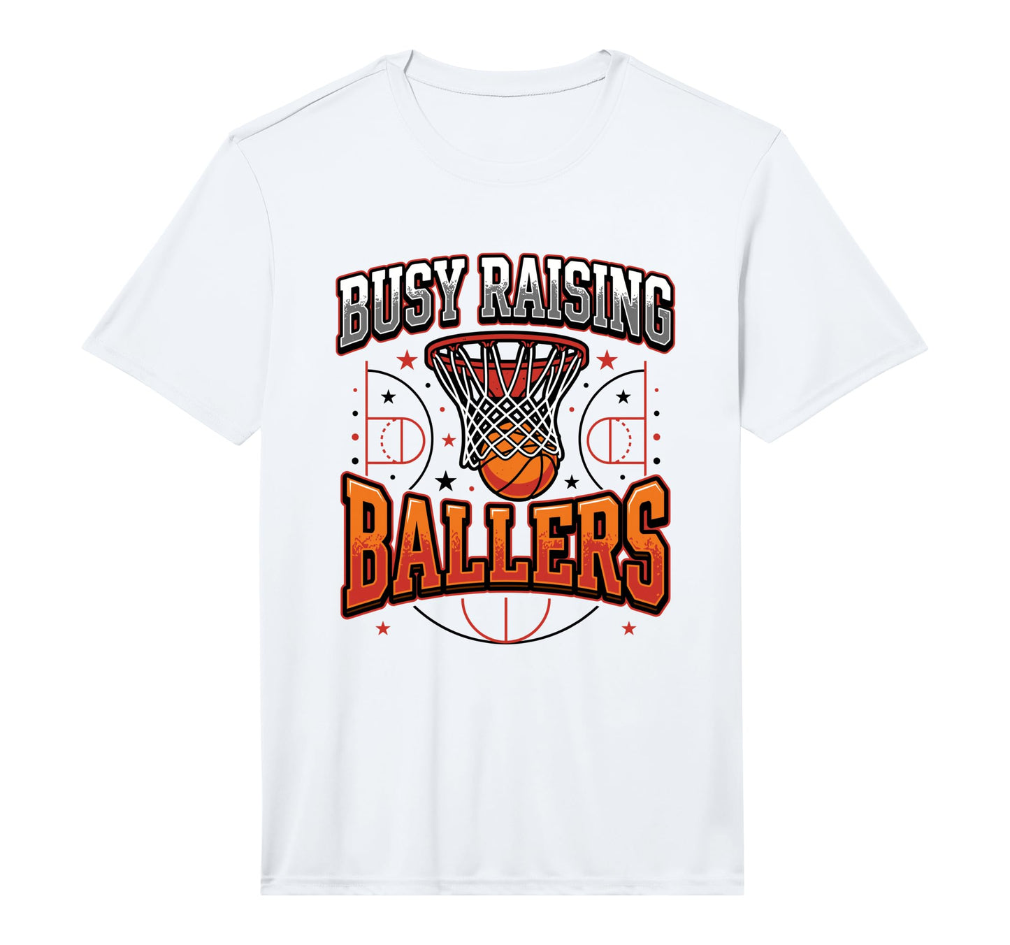 Mens Busy Raising Ballers Basketball Dad T-Shirt - Streetwear Style Unisex - T-Shirt, Sweatshirt, Hoodie