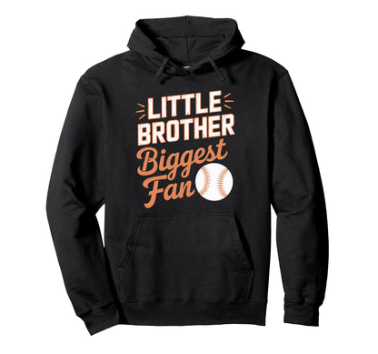 Little Brother Biggest Fan Baseball Hoodie - Graphic Print Unisex - T-Shirt, Sweatshirt, Hoodie