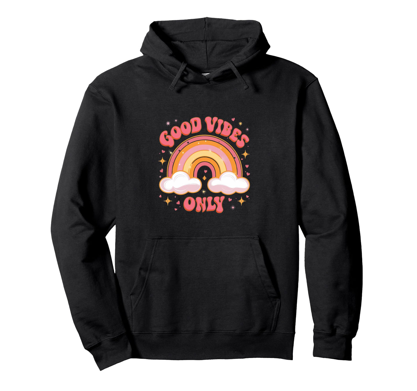 Good Vibes Only Rainbow Positive Vibes Hoodie - Minimalist Print for Adults - T-Shirt, Sweatshirt, Hoodie