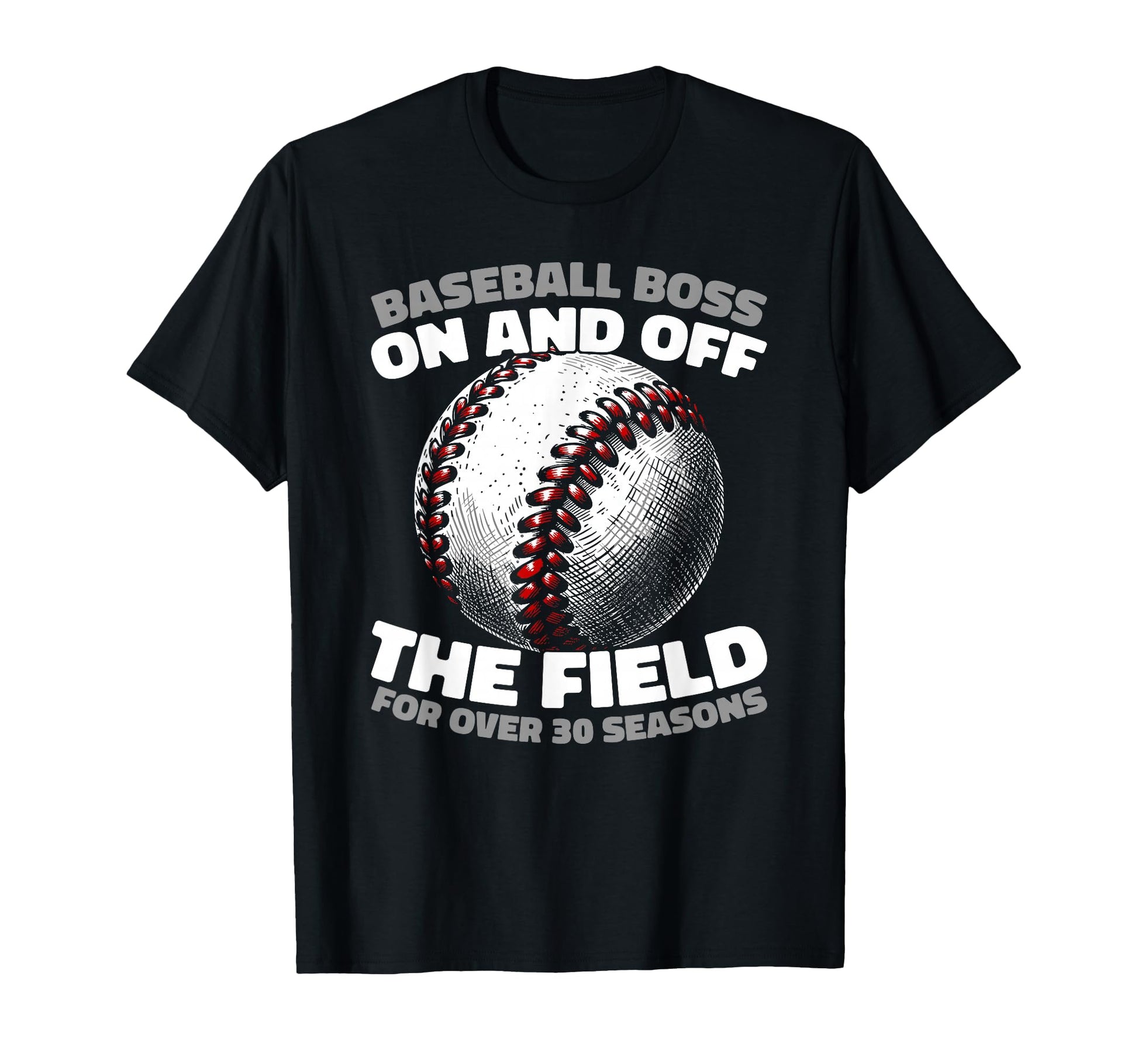 30 Years Old Baseball Team Player T-Shirt - Trendy Graphic Unisex - T-Shirt, Sweatshirt, Hoodie