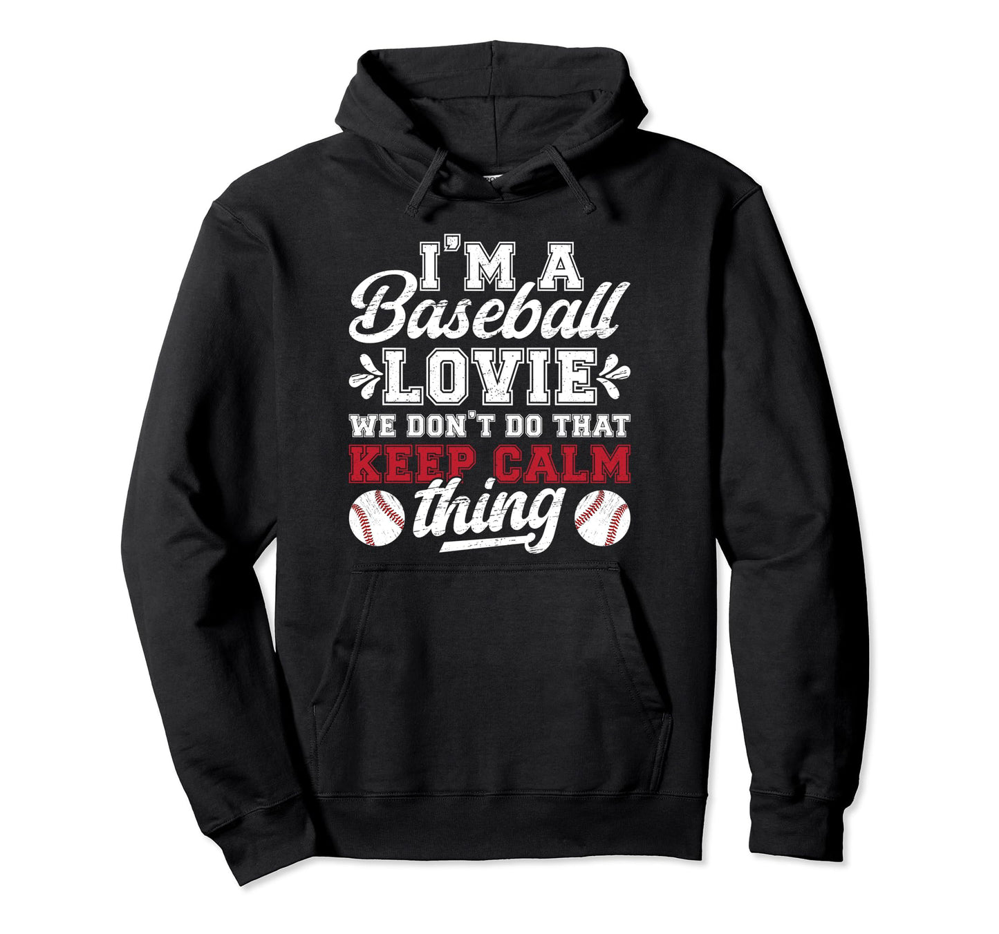 Im Baseball Lovie Grandma Lovie Hoodie - Streetwear Style for Adults - T-Shirt, Sweatshirt, Hoodie