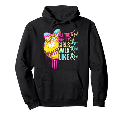 All Pretty Walk Like This Softball Hoodie - Fun Novelty Design Unisex - T-Shirt, Sweatshirt, Hoodie