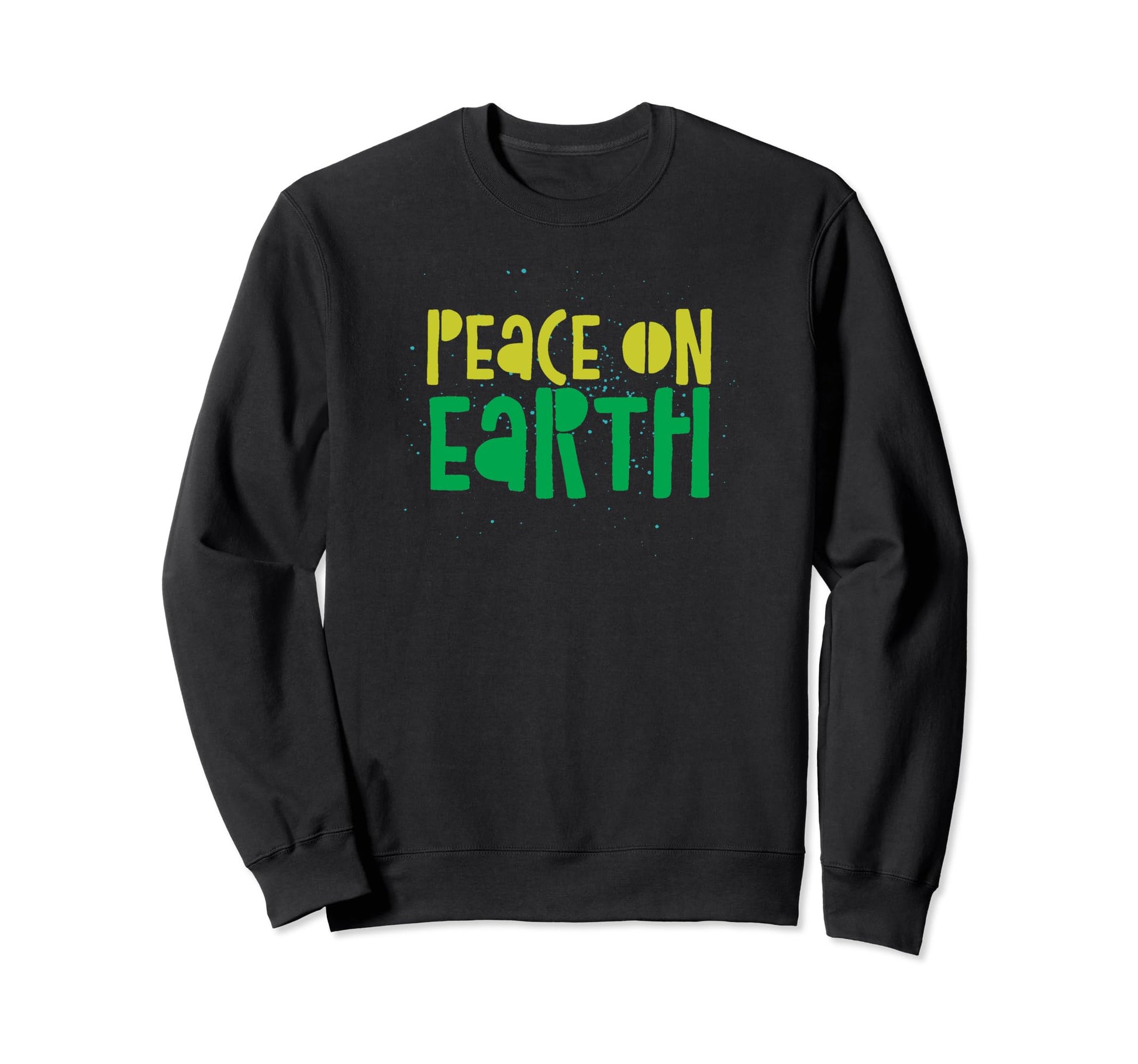 Peace Earth Harmony Holidays Joy Sweatshirt - Aesthetic Graphic Men Women - T-Shirt, Sweatshirt, Hoodie