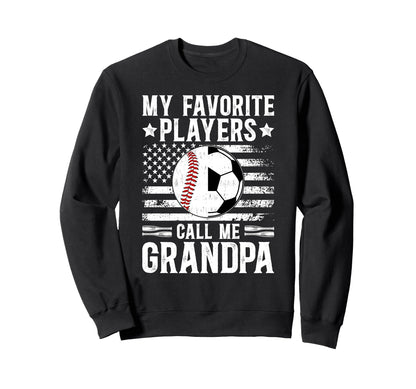 My Favorite Players Call Me Sweatshirt - Minimalist Print for Adults - T-Shirt, Sweatshirt, Hoodie