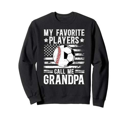 My Favorite Players Call Me Sweatshirt - Minimalist Print for Adults - T-Shirt, Sweatshirt, Hoodie