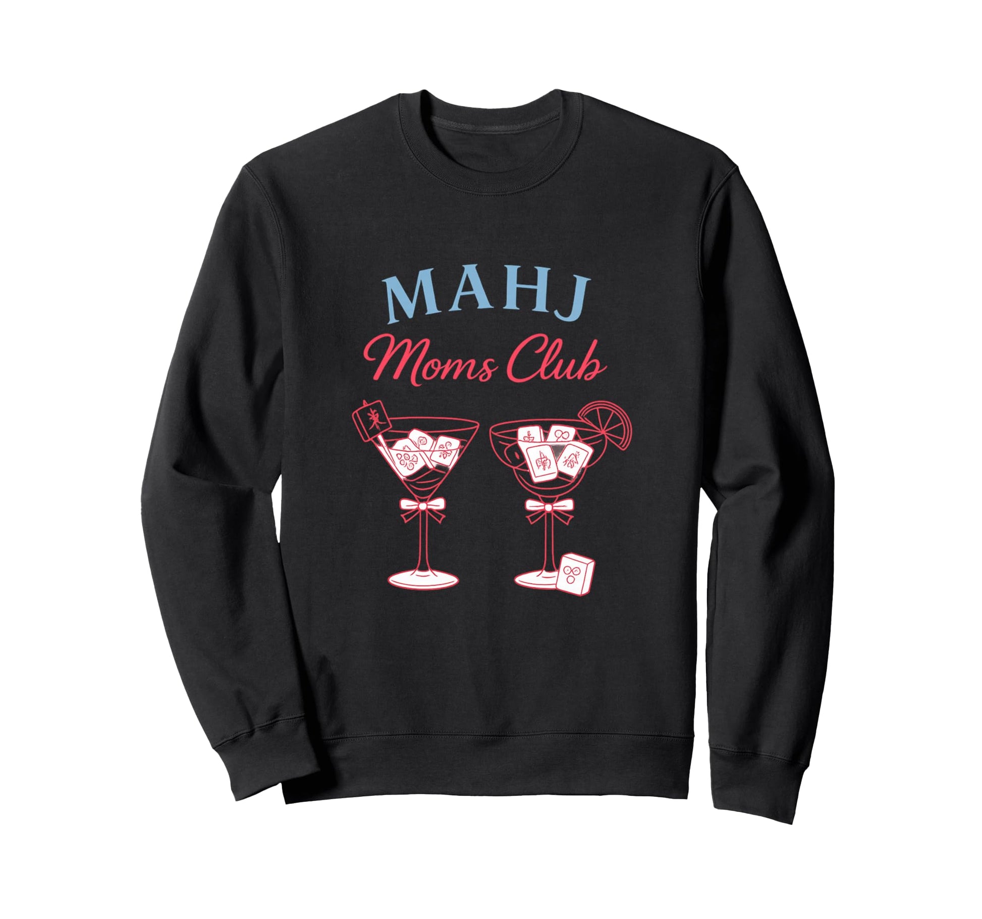 Mahj Moms Club Funny Mahjong Board Sweatshirt - Novelty Apparel Unisex - T-Shirt, Sweatshirt, Hoodie