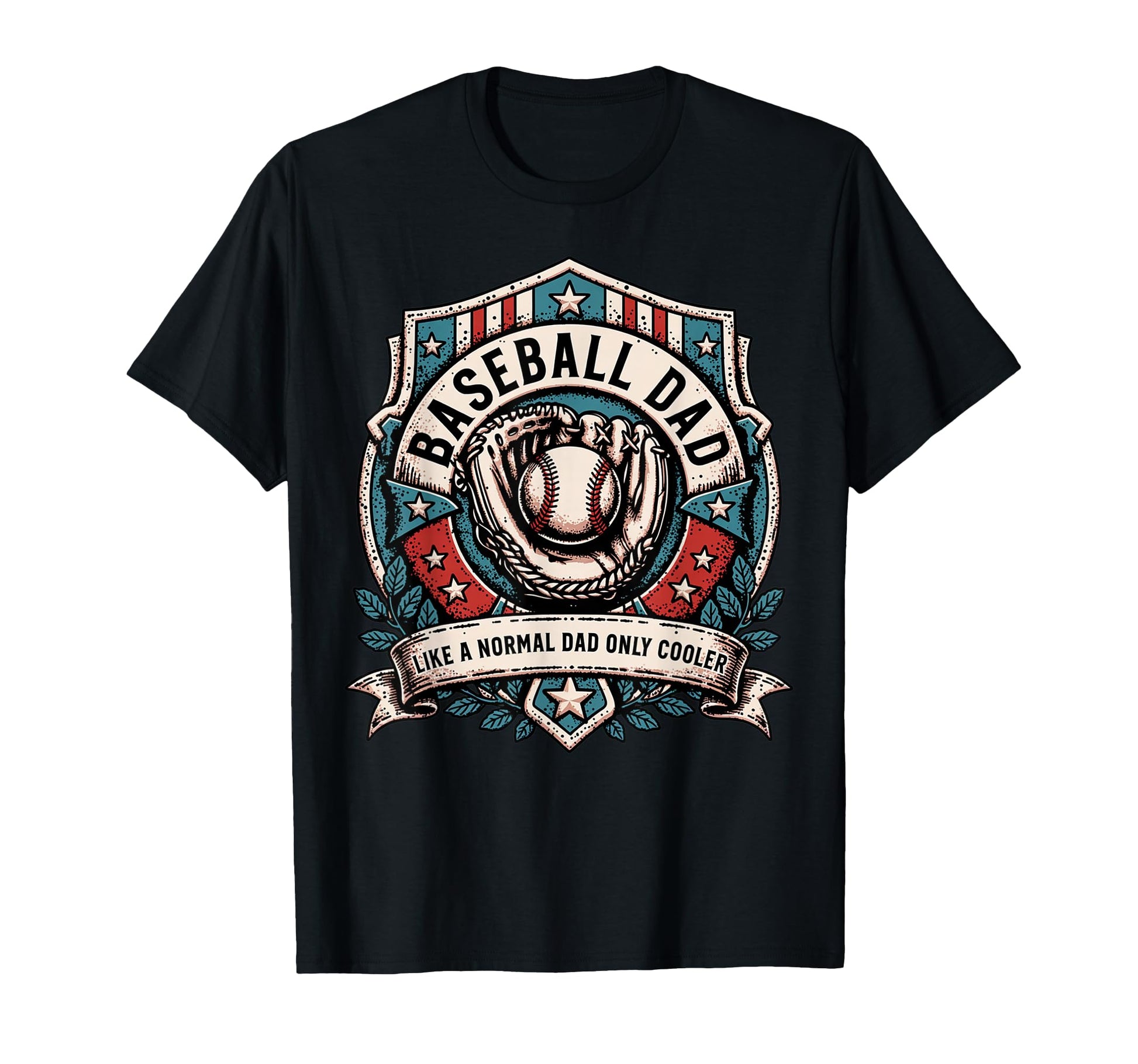 Fathers Day Like Normal Dad Funny T-Shirt - Streetwear Style Unisex - T-Shirt, Sweatshirt, Hoodie