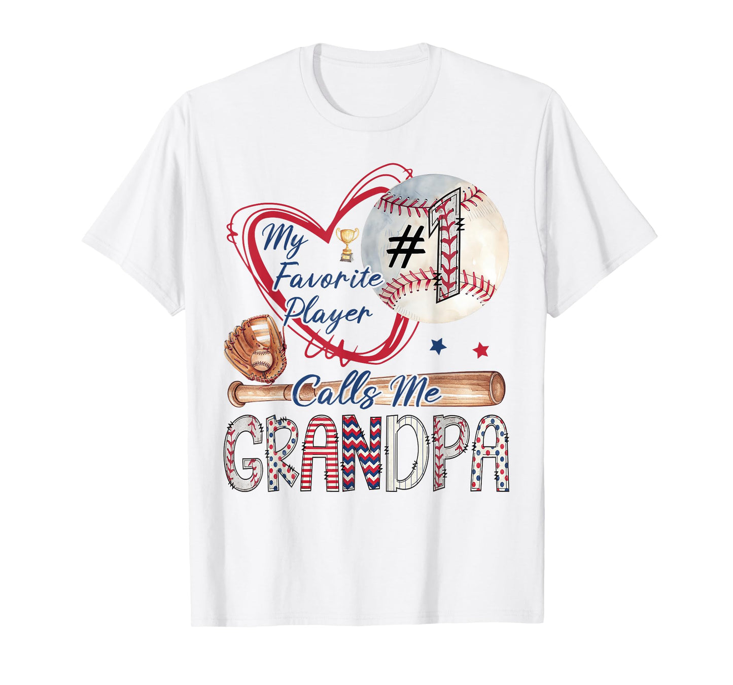 My Favorite Player Calls Me Grandpa T-Shirt - Trendy Graphic Unisex - T-Shirt, Sweatshirt, Hoodie