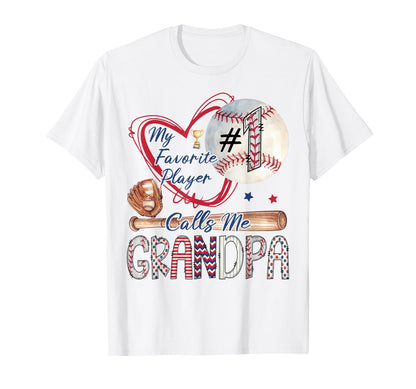 My Favorite Player Calls Me Grandpa T-Shirt - Trendy Graphic Unisex - T-Shirt, Sweatshirt, Hoodie