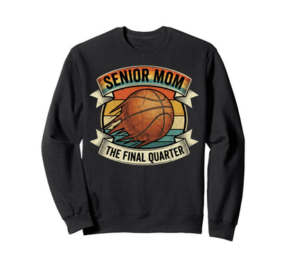 Senior 2026 Basketball Mom Varsity Sweatshirt - Streetwear Style Unisex - T-Shirt, Sweatshirt, Hoodie