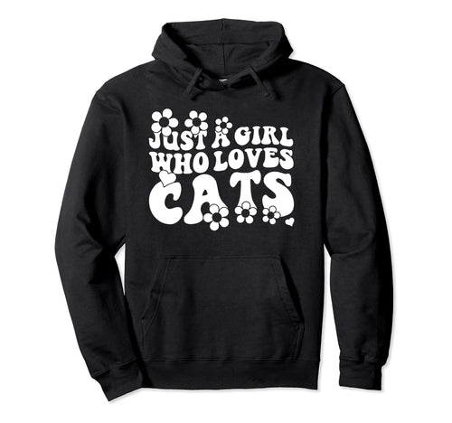Groovy Boho Hippie Just Who Loves Cats Hoodie - Unique Graphic Unisex - T-Shirt, Sweatshirt, Hoodie