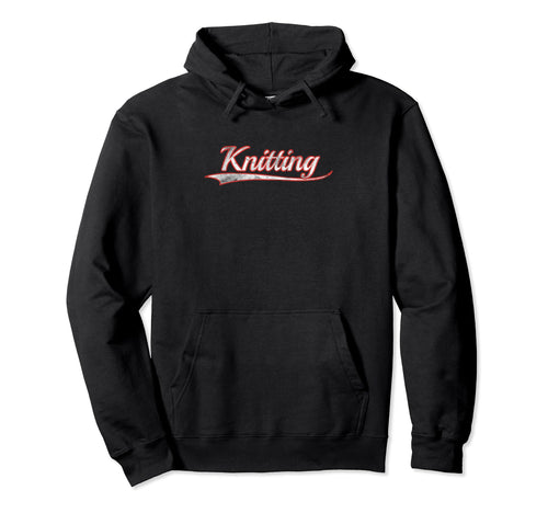 Knitting Varsity Distressed Throwback Hoodie - Novelty Apparel for Adults - T-Shirt, Sweatshirt, Hoodie
