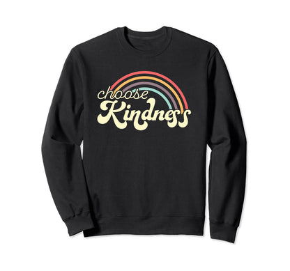 Choose Kindness Be Kind Happy Sweatshirt - Minimalist Print for Adults - T-Shirt, Sweatshirt, Hoodie