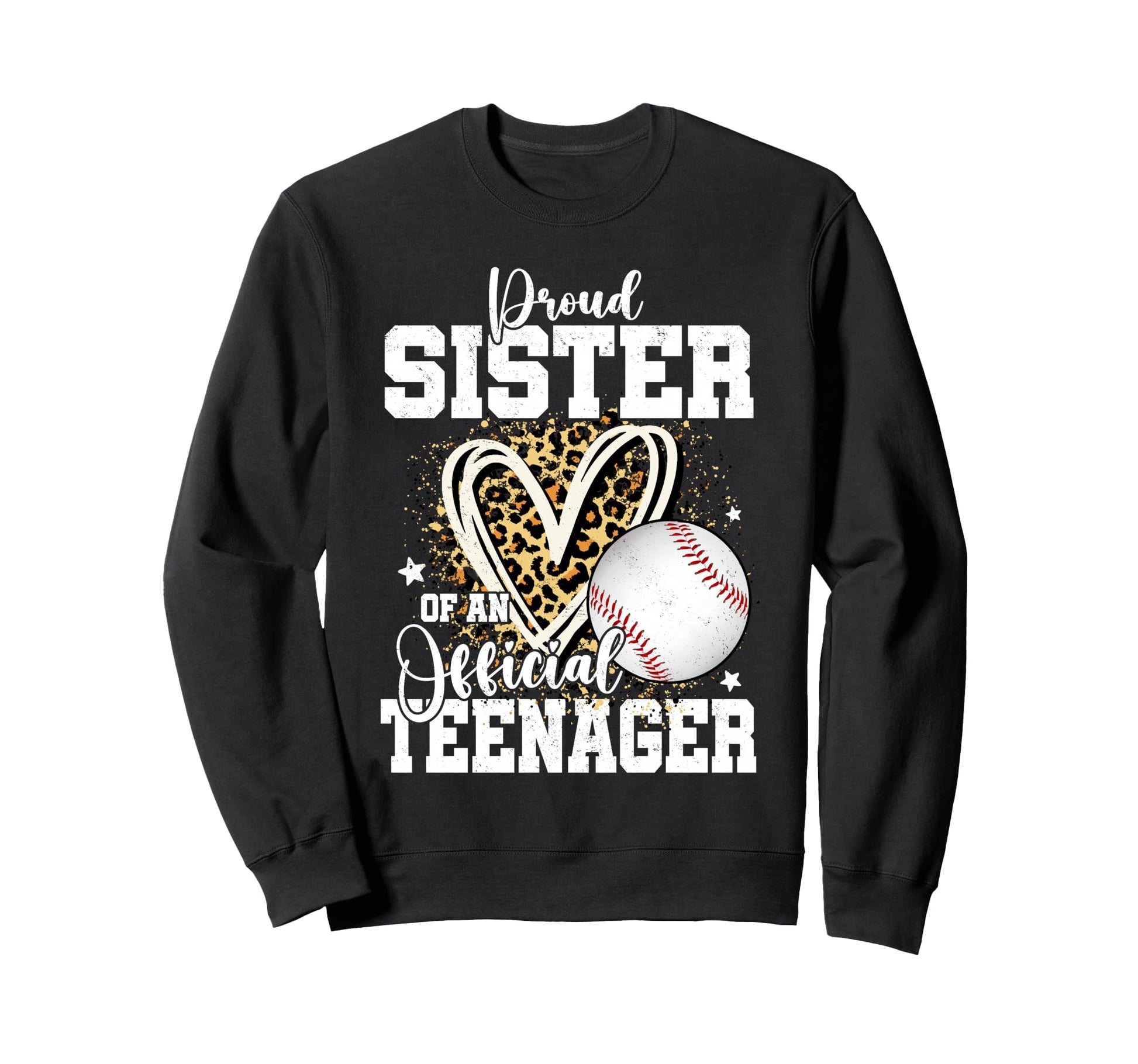 Proud Sister Teenager 13Th Birthday Sweatshirt - Novelty Apparel Men Women - T-Shirt, Sweatshirt, Hoodie