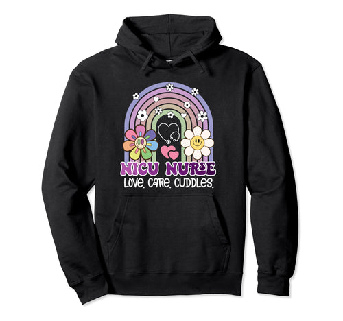 Nicu Nurse Rainbow Flowers Hospital Hoodie - Trendy Graphic Men Women - T-Shirt, Sweatshirt, Hoodie