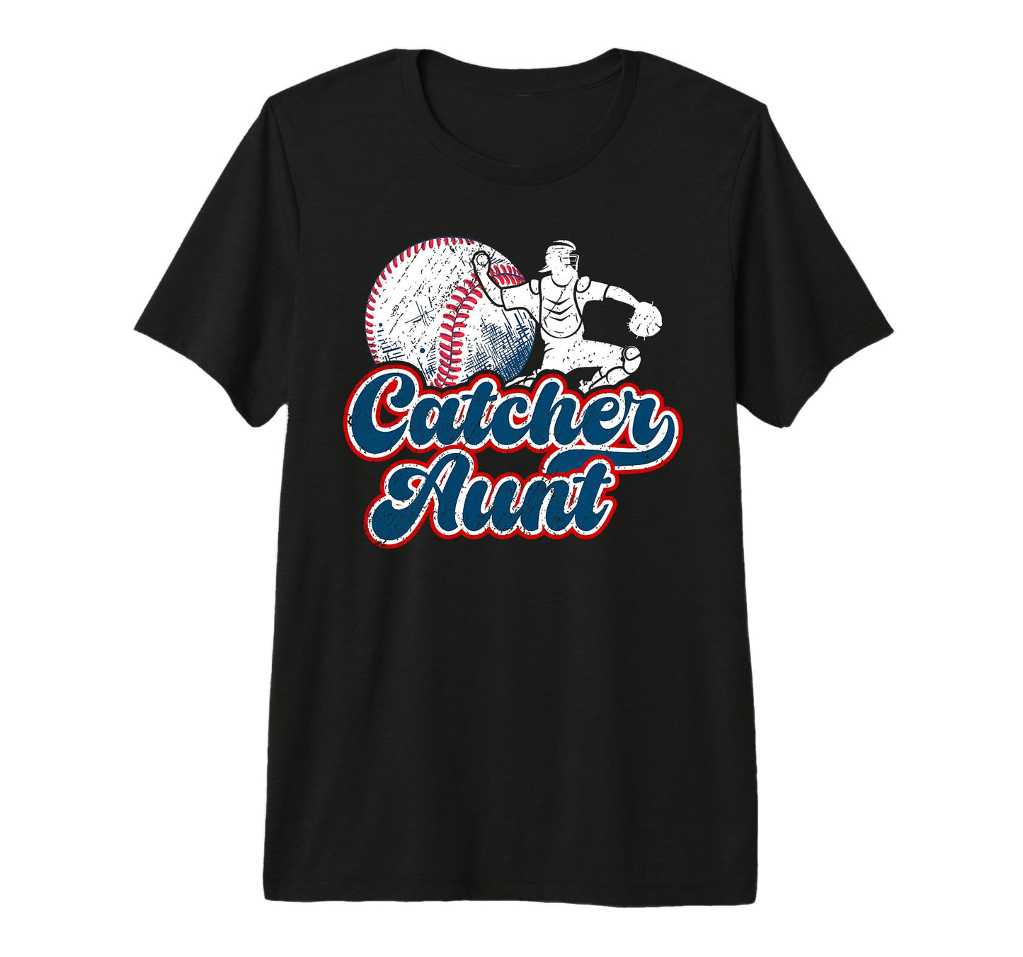 Baseball Catcher Aunt Baseball Catcher T-Shirt - Trendy Graphic for Adults - T-Shirt, Sweatshirt, Hoodie