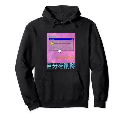 Delete Yourself Warning Vaporwave Hoodie - Graphic Print Men Women - T-Shirt, Sweatshirt, Hoodie
