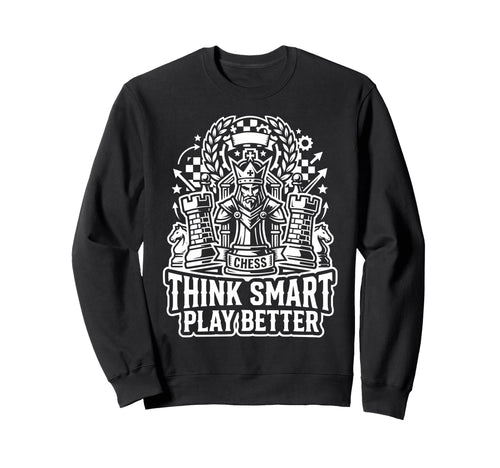 Chess Dad Board Game Daddy Sweatshirt - Casual Everyday Wear Men Women - T-Shirt, Sweatshirt, Hoodie