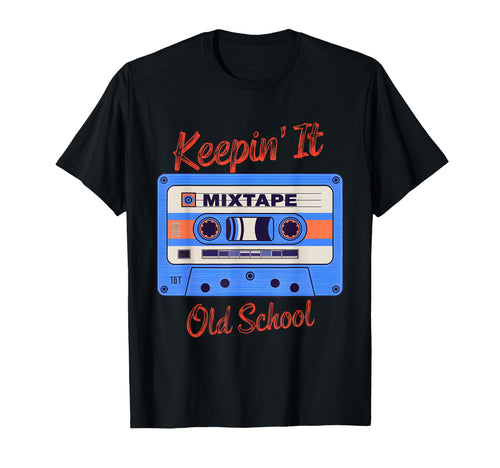 Old School Hip Hop 80S 90S Cassette T-Shirt - Fun Novelty Design Men Women - T-Shirt, Sweatshirt, Hoodie